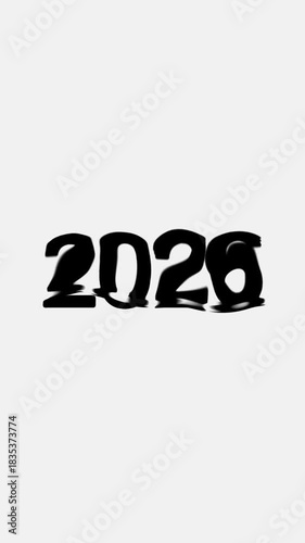 bold black 2026 text word lettering typography, new year theme stylized rotating transparent liquid effect on white background, Happy New Year 2026 Text Reveal vertical portrait mobile view video neon