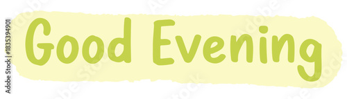 Good Evening Soft Pastel Typography Badge Vector