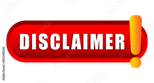Disclaimer red banner. Legal notice label. Statement warning Vector. Official announcement graphic.