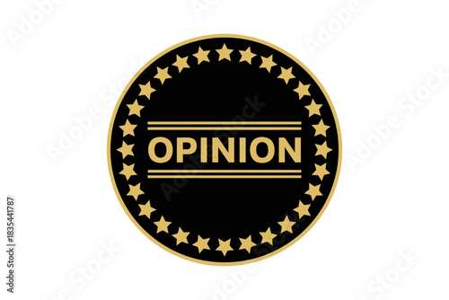 Opinion badge with stars black and gold isolated on white background