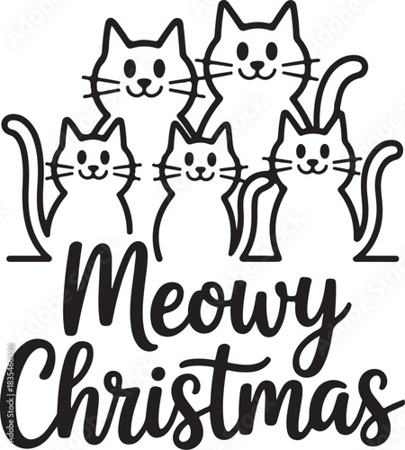 Meowy cat family with christmas phrase perfect for christmas card and holiday decor