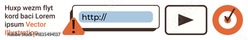 Internet safety, web navigation, online verification, multimedia content, digital alerts, and approval. A warning icon, URL bar play symbol and checkmark in a modern design. Internet safety and web
