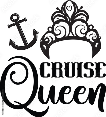Cruise Queen Vector Design 