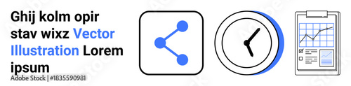 Networking, time management, productivity, planning, technology, communication. Blue share icon, clock and clipboard with chart. Networking and time management concepts