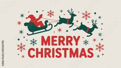 A festive illustration of Santa Claus in his sleigh pulled by two reindeer, with snowflakes and the words Merry Christmas.