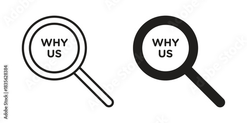 Why us icon. Outline, Glyph and Filled Outline Style
