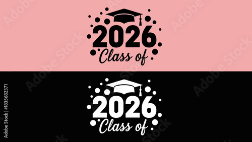Celebratory Class of 2026 graduation vector graphic with a mortarboard cap and confetti design for high school or college seniors