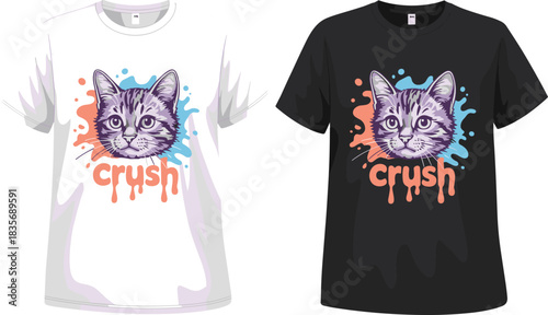 "Colorful cat illustration with splash background and crush text printed on white and black T-shirt, trendy graphic apparel design"