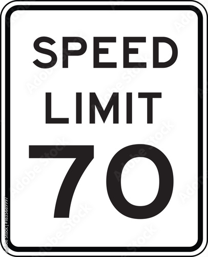 Speed Limit 70 Traffic Sign Editable Vector
