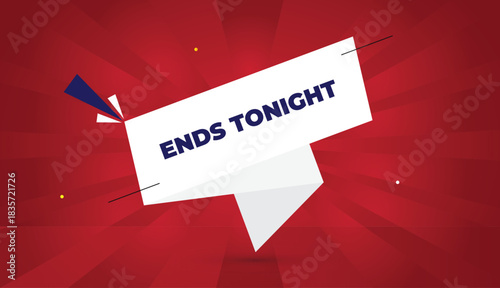 Ends Tonight deep blue sun shine abstract gradient red bold font white gray shapes template design vector art web banner eps editable format illustration background 4k business illustration design