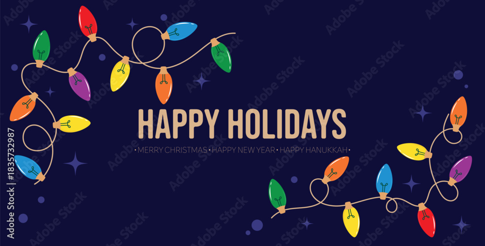 Obraz premium Happy Holidays banner, with traditional Christmas bulb lights, and colorful string. Minimalist trendy banner with