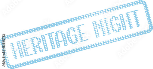 Light Blue Dotted Heritage Night Rubber Stamp for Cultural Event Promotions and Announcements
