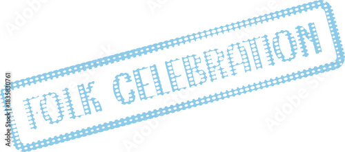 Light blue dotted stamp impression showcasing the words Folk Celebration for cultural events