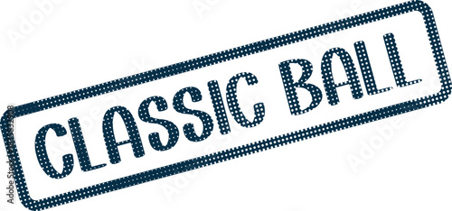 Classic Ball elegant event stamp with a refined dotted texture in deep navy blue