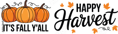 Happy harvest pumpkins and falling leaves for autumn season greetings