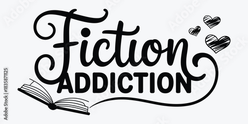Fiction addiction book lover design with hearts for t-shirts and merchandise