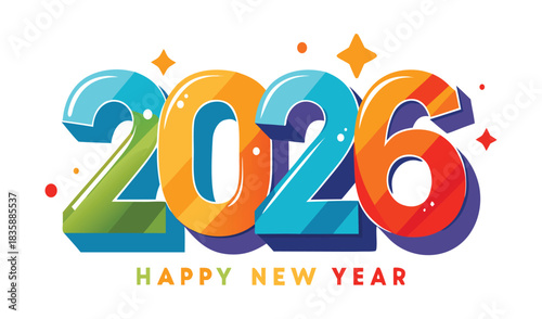 Happy new year 2026 colorful bold numbers with festive sparkles