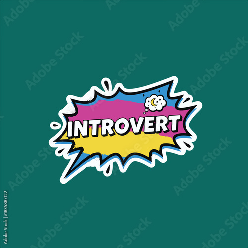 Bold minimalist colorful Comic Book Introvert Speech Bubble.eps