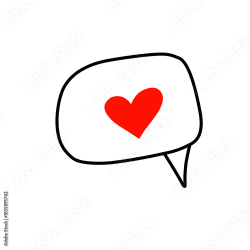 A hand-drawn style vector illustration of a speech bubble (chat cloud) containing a bright red heart. This symbolizes a message of love, favorite communication,or online dating.