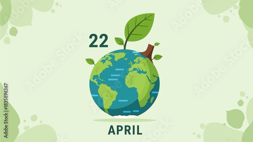 Illustration of Earth Day on April 22nd, featuring a green planet with a growing sprout, symbolizing environmental protection and sustainability.
