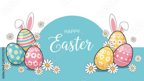 Happy Easter Greeting with Decorated Eggs, Daisy Flowers, and Bunny Ears on Turquoise Background