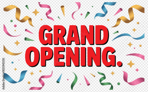 Celebrate a grand opening with vibrant confetti and ribbons for a festive, exciting event promotion, perfect for advertising your new business venture!