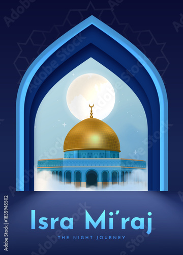 Isra Miraj 2026 Illustration with Dome of the Rock Inside Blue Islamic Arch and Full Moon for Night Journey