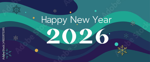 A festive happy new year 2026 greeting card featuring abstract teal and navy waves, scattered snowflakes, and small colorful circles. The text "Happy New Year 2026" is displayed prominently in white.