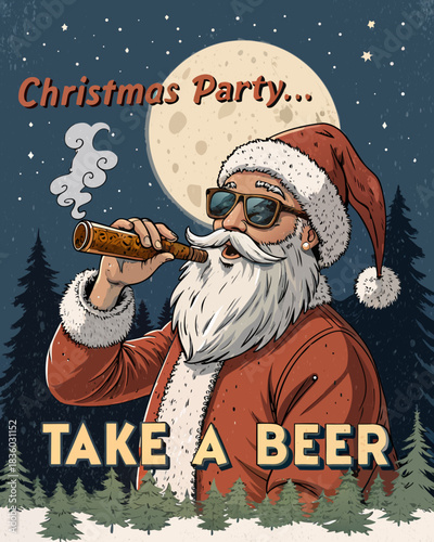 Christmas Party Take a Beer – Stoner Santa Smoking Cigar Funny Holiday Party Poster Illustration