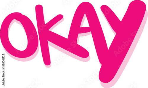 handwritten okay word lettering vector