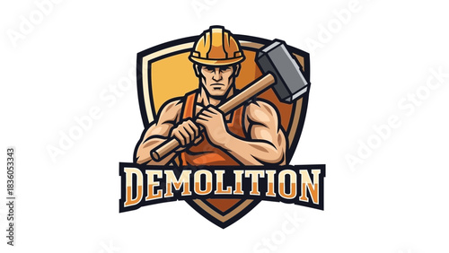 Cartoon illustration of a muscular construction worker holding a sledgehammer in front of a shield with the word "DEMOLITION" below.