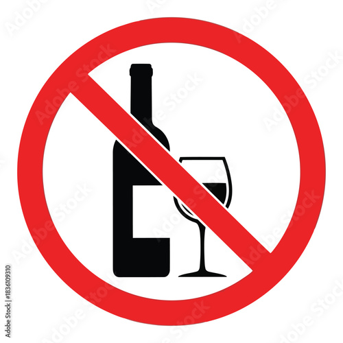 No alcohol sign, graphic symbol representing prohibition of alcohol consumption.
