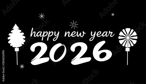 happy new year 2026 celebration with stylized christmas tree and lollipop on black background.