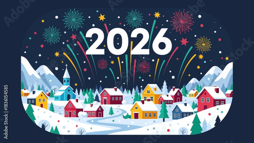 Festive New Year 2026 celebration with colorful fireworks lighting up a snowy winter village landscape