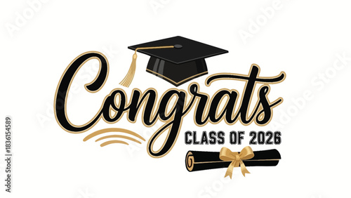 Graduation celebration vector for the Class of 2026, featuring congratulatory script with an academic cap and diploma scroll