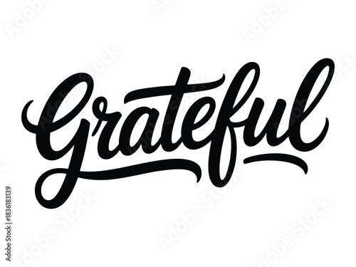Grateful Hand-Lettering Vector Typography Design for Appreciation, Inspirational, and T-Shirt Print