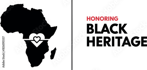 Honoring black heritage africa map silhouette with heart and text celebration of culture identity