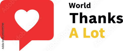 World thanks a lot greeting card design with heart icon express gratitude and appreciation