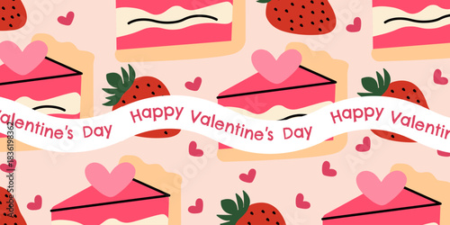 Valentine's Day background with Happy Valentine's Day inscription, cakes, strawberries and hearts. Vector illustration