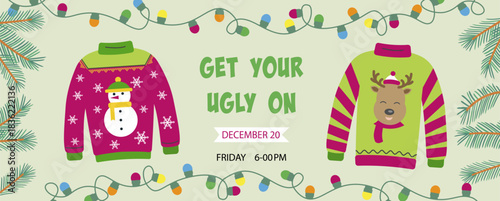 Ugly sweater party banner, background or invitation with hanging lights string and different sweaters. Christmas holiday decoration. Layout template. Get your ugly on text.