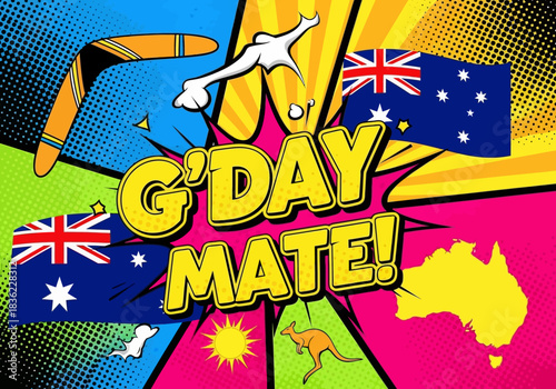 Vibrant pop art illustration celebrating Australian culture with iconic symbols like the flag, kangaroo, map, and a classic g'day mate greeting