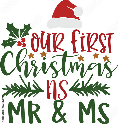 Holiday Celebration, First Christmas as Mr & Ms, Home, Graphic Design, Festive Environment, Close-Up View, Love & Togetherness