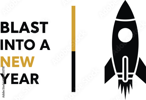 Blast into a new year rocket launching into fresh start celebration success and future goals