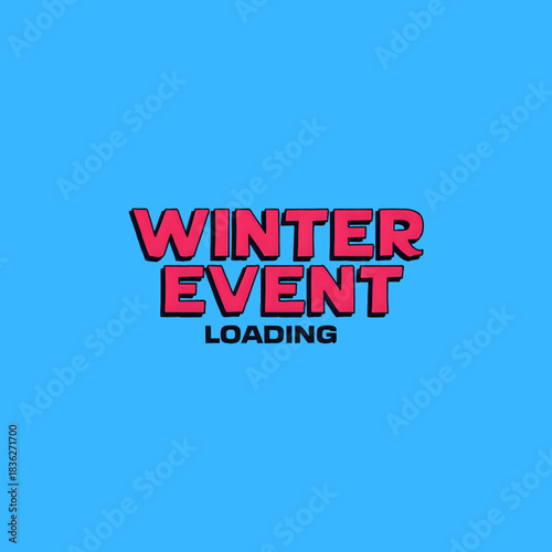 Vibrant winter event loading screen announcement graphic