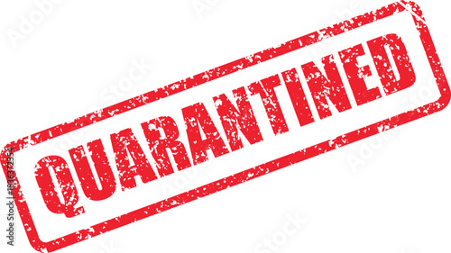 Distressed red rectangular stamp showing word quarantined diagonally isolated on white background implies urgent containment measures