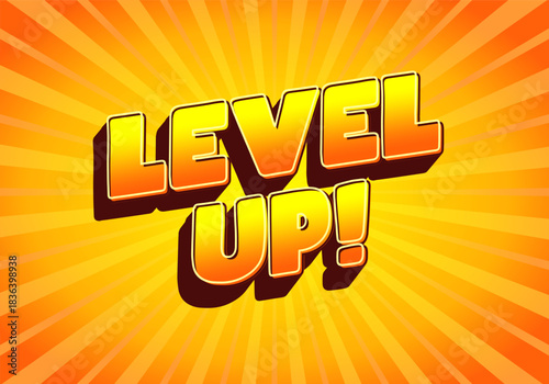 A vibrant graphic featuring the text LEVEL UP! in bold, 3D style with a bright orange and yellow col