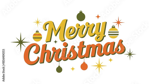 Retro Merry Christmas typography with hanging ornaments and sparkling stars. Vintage holiday greeting card design on a white background.