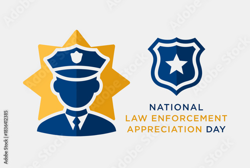 Graphic illustration for National Law Enforcement Appreciation Day with police officer and badge icons.