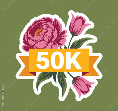 This image features a stylish badge with '50K' prominently displayed, surrounded by beautiful, vibrant flowers adding a touch of elegance and celebration to the design.