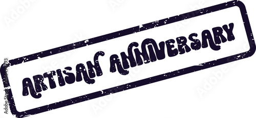 A rustic Artisan Anniversary rubber stamp impression for commemorating special business milestones
